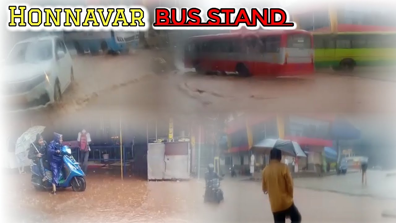 Honnavar Bus Stand  | Due to Heavy Rain, Water accumulated on the bus stand Honnavar