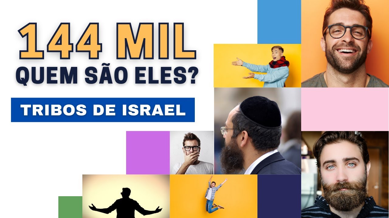 Os 144 mil e as doze tribos de Israel