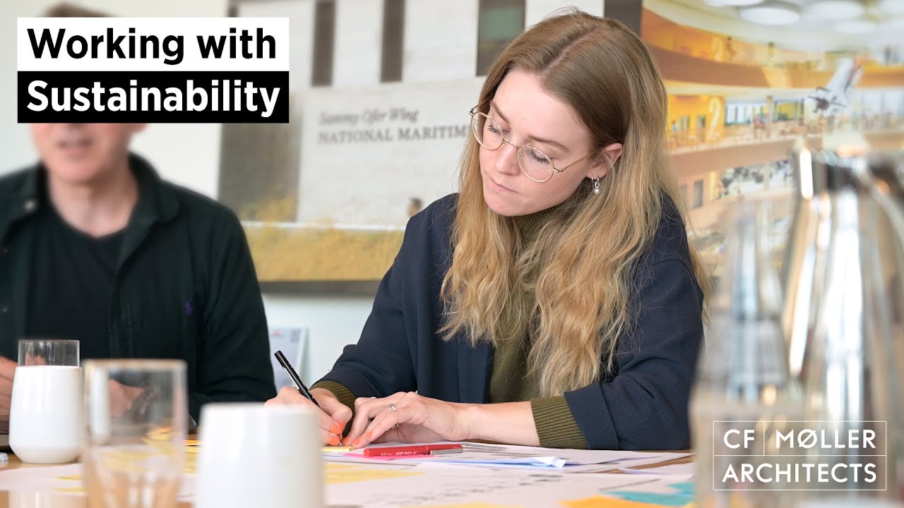 Working with Sustainability - Anna Sophie, Architect