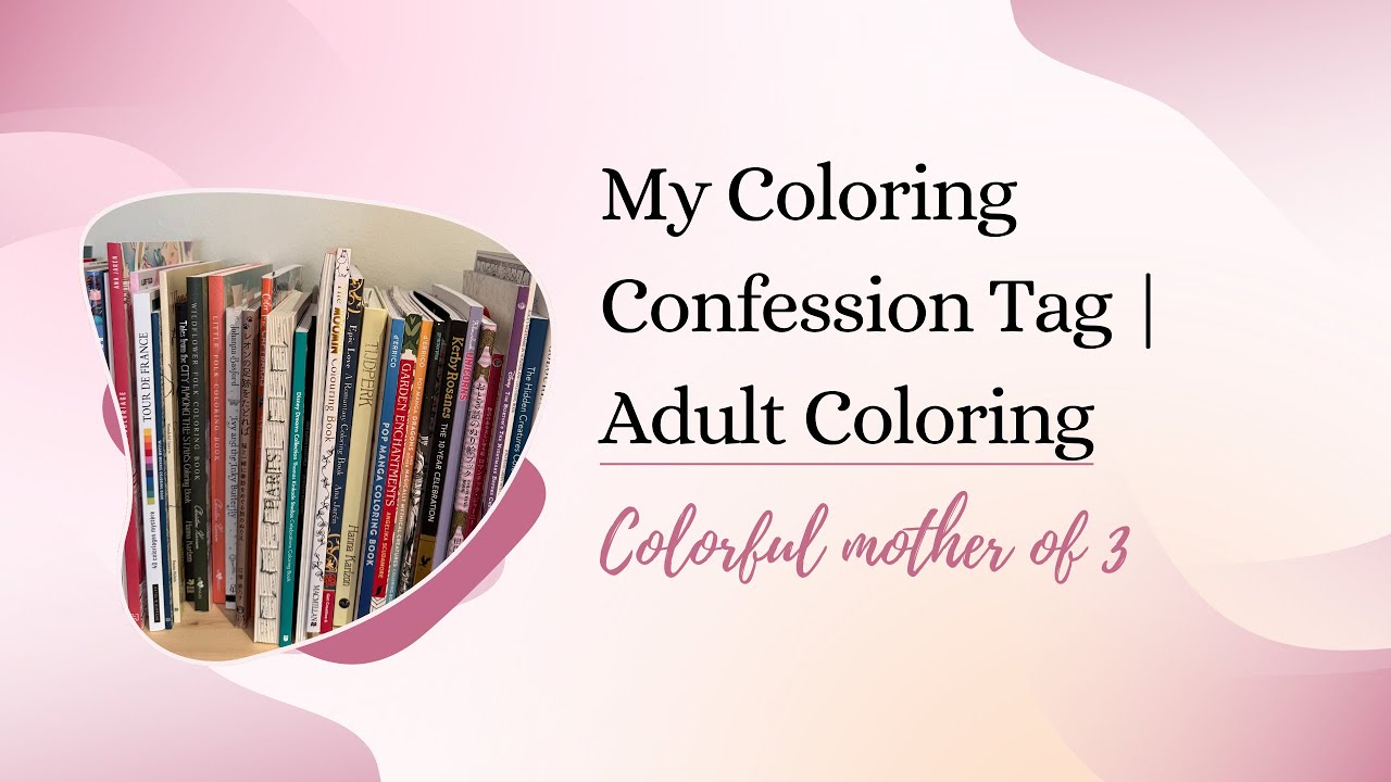 My Colouring Confession Tag | Adult coloring