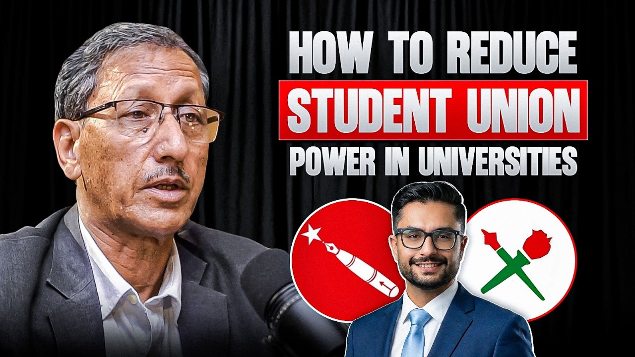 How to Reduce Student Union Power in Universities | Karna Bahadur Thapa | Sushant Pradhan Podcast