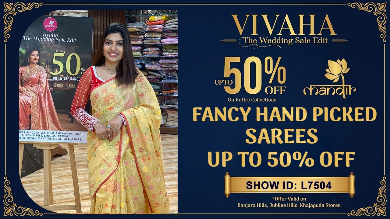 Vivaha Wedding Sale : Fancy Handpicked Sarees - Up to 50% OFF 733 733 7000  Brand Mandir Sarees LIVE