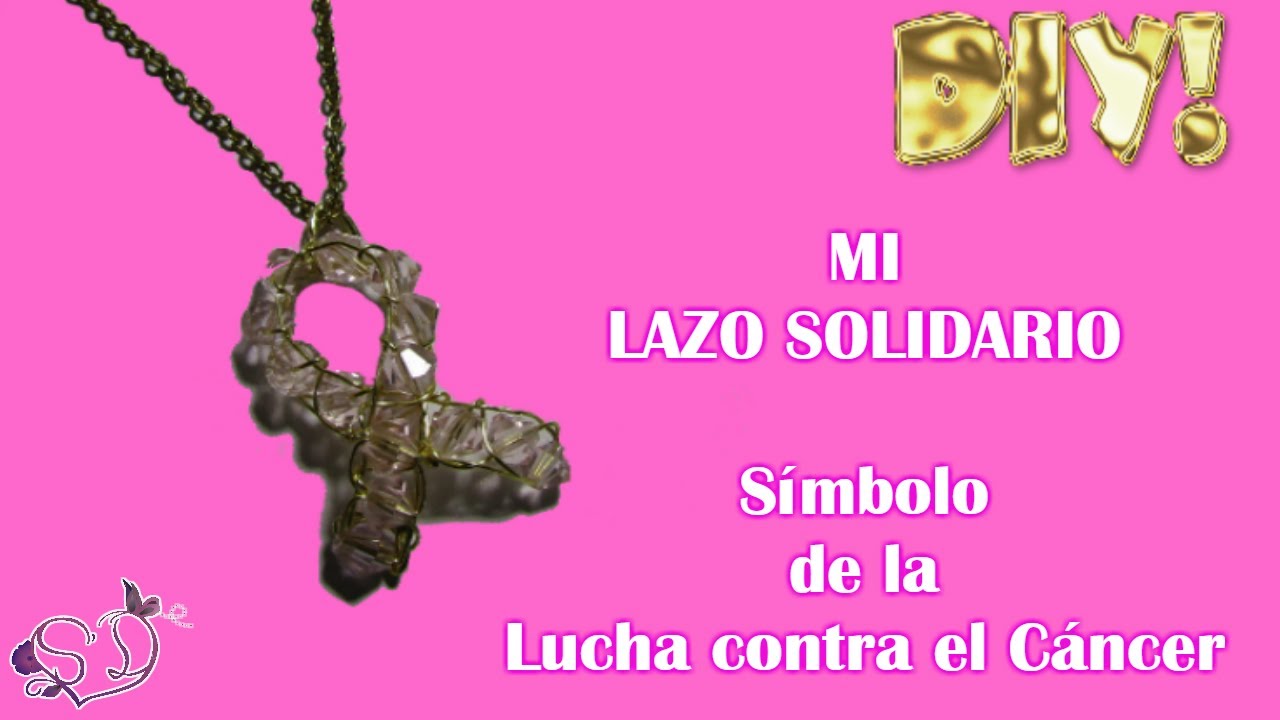 DIY! MI LAZO SÍMBOLO DE LUCHA CONTRA EL CÁNCER | SaritoDetalle | LAZO SOLIDARIO