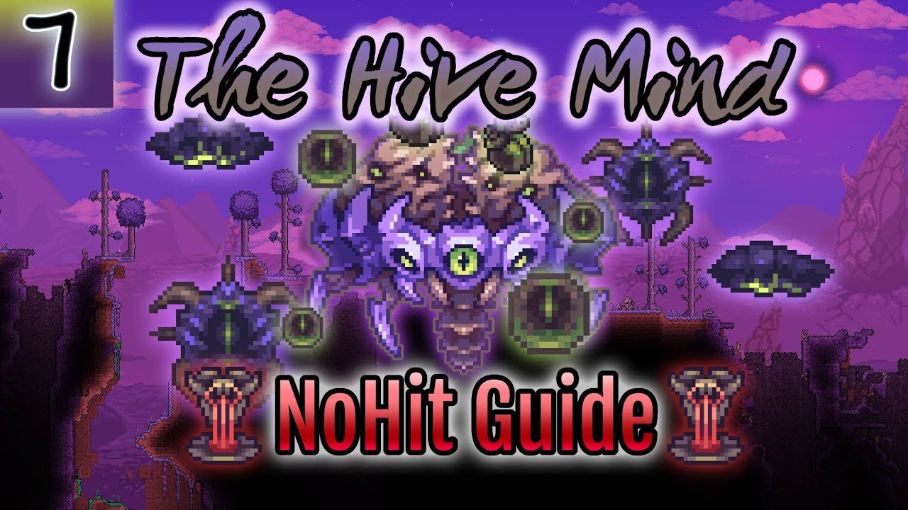 Chapter 7, The Hive Mind | Revengeance No-Hit Guide Calamity Mod