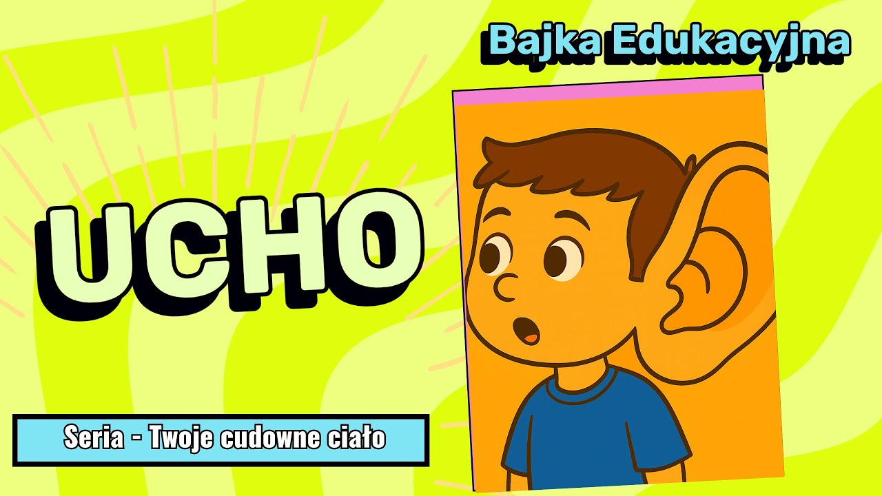 Co mamy w uchu? Bębenek, kosteczki i ślimak &ndash; bajka edukacyjna @Anastazja_Melody 