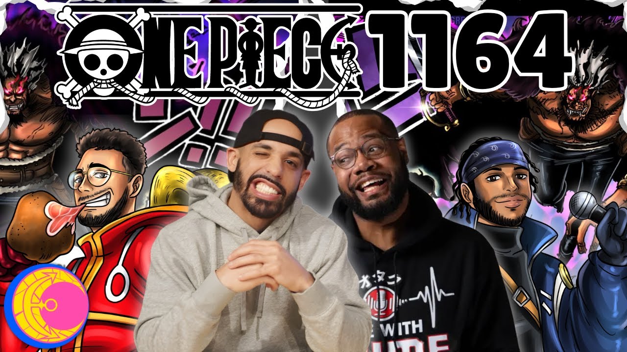 FREE XEBEC TIL IT'S BACKWARDS!! w/ @TOPTpodcast @LifeWithAnimePodcast   | One Piece Chapter 1164