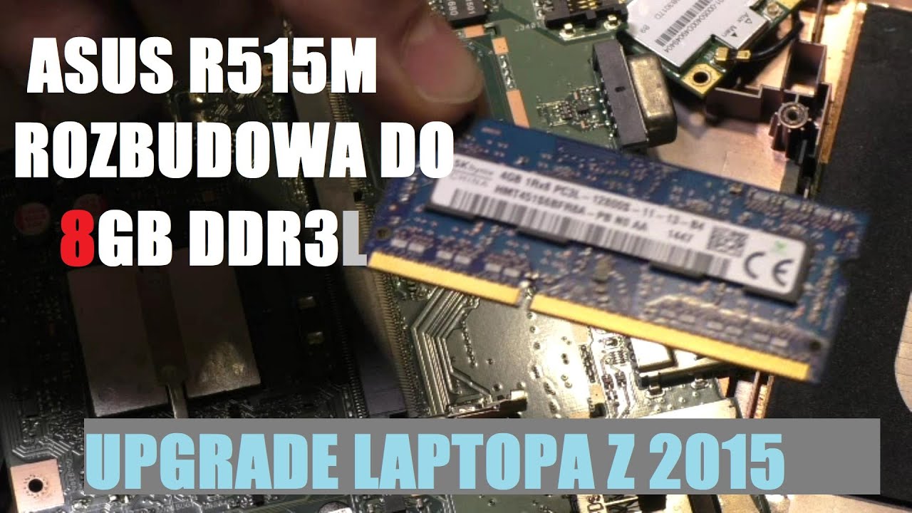 Wymiana RAMu w Asus R515M 8GB DDR3L