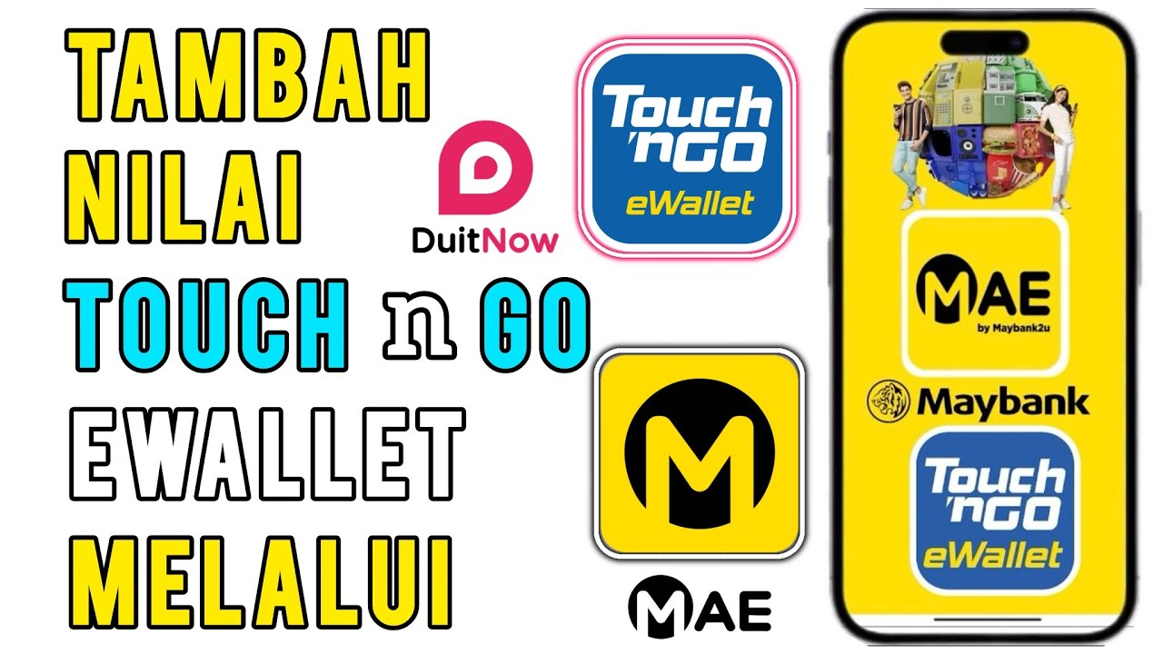 Cara tambah nilai Touch n Go Ewallet guna MAE Maybank