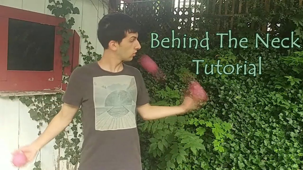 3 Ball Behind the Neck - Advanced 3 Ball Juggling Tutorial