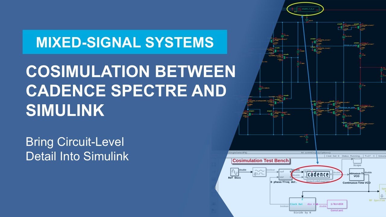 Co-simulation Between Cadence Spectre and Simulink