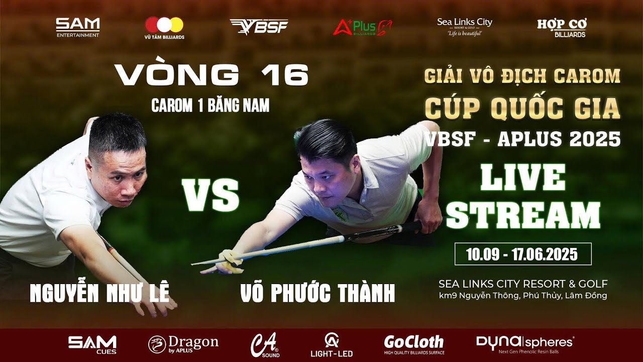 TV | Võ Phước Thành (TPHCM) - Nguyễn Như Lê (TPHCM), Giải Vô Địch Carom 1C Cup Quốc Gia VBSF - APLUS