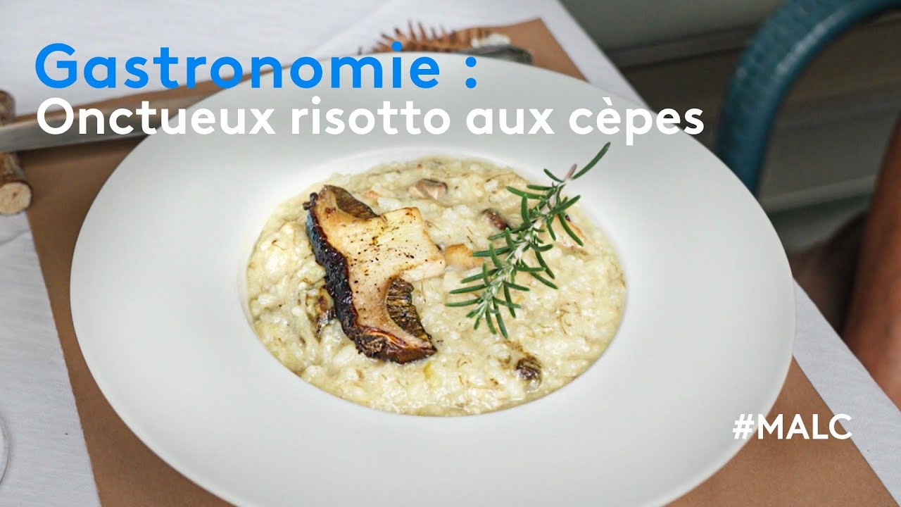 Gastronomie : onctueux risotto aux cèpes