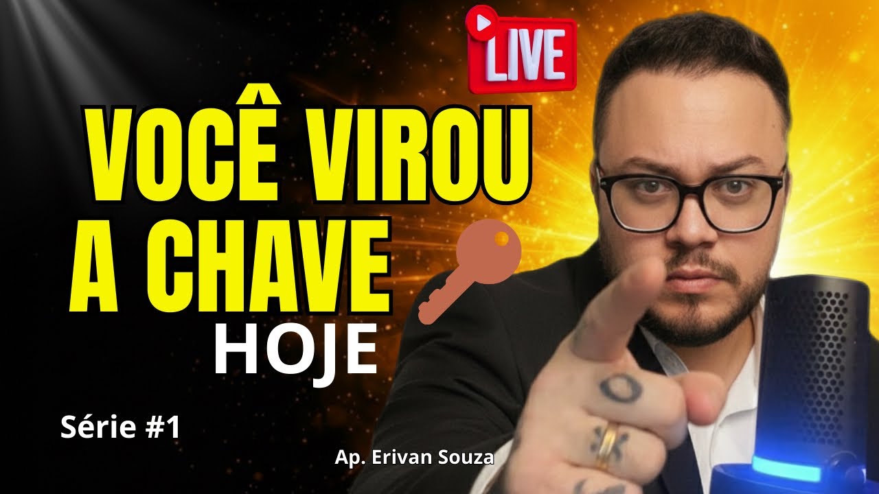 🔥 VOCÊ VIROU A CHAVE: O GRITO QUE MUDA DESTINOS