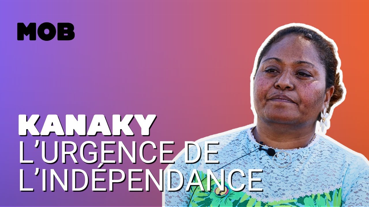 Kanaky / Nouvelle-Calédonie : l'urgence de l'indépendance ?