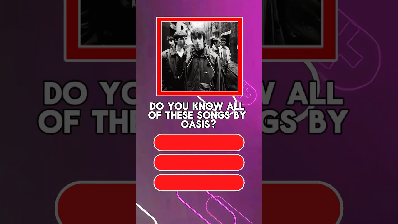 OASIS Song Quiz 🚨🚨