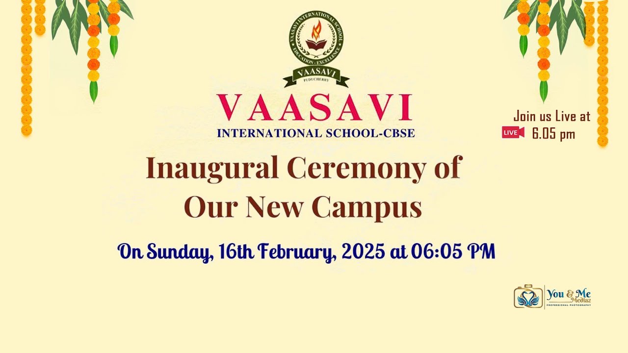VAASAVI International School-CBSE | Inaugural New Campus | LIVE