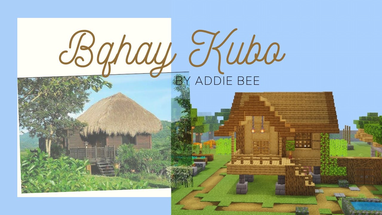 My Minecraft Philippine Traditional House - Bahay Kubo