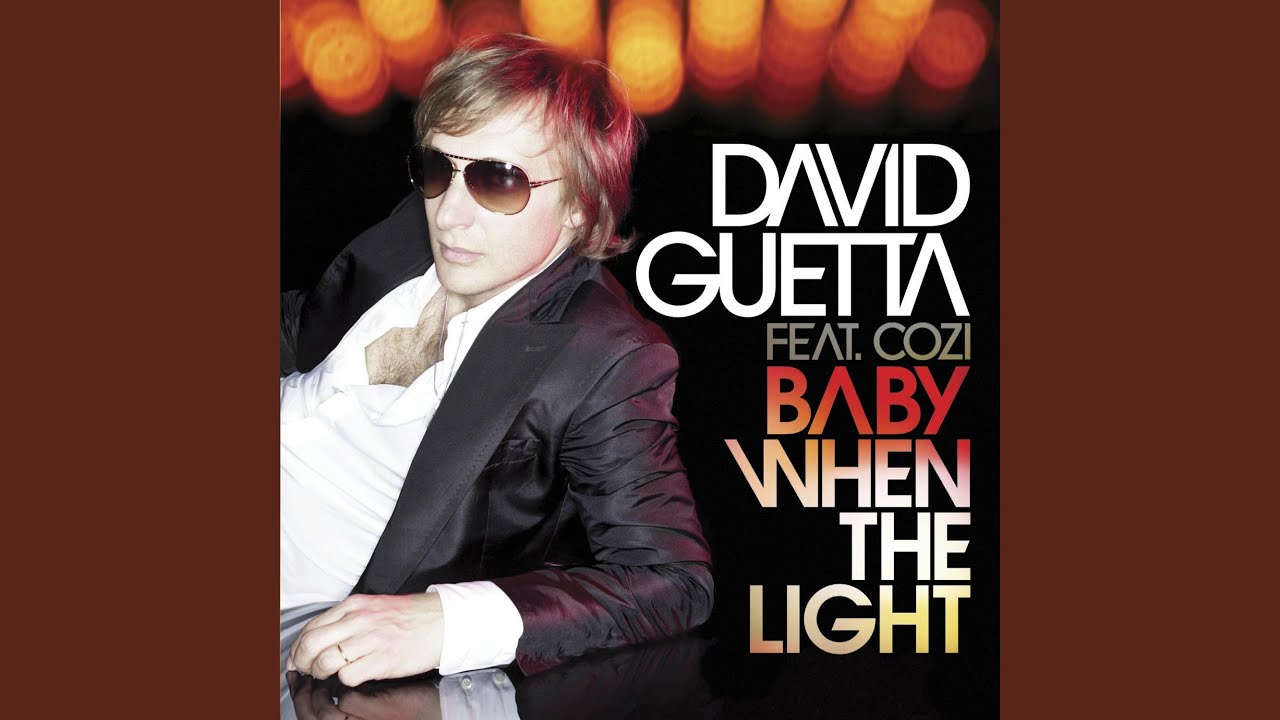 Baby When the Light (feat. Cozi) (Fred Riester & David Guetta Remix)