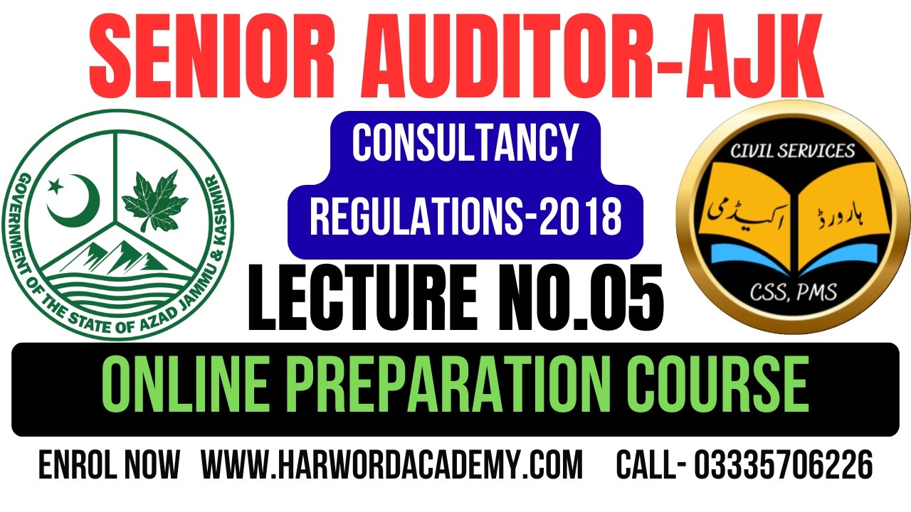 Lecture No.05- AJK Consultancy Services Regulations-2018 || Senior Auditor Complete Course-Demo