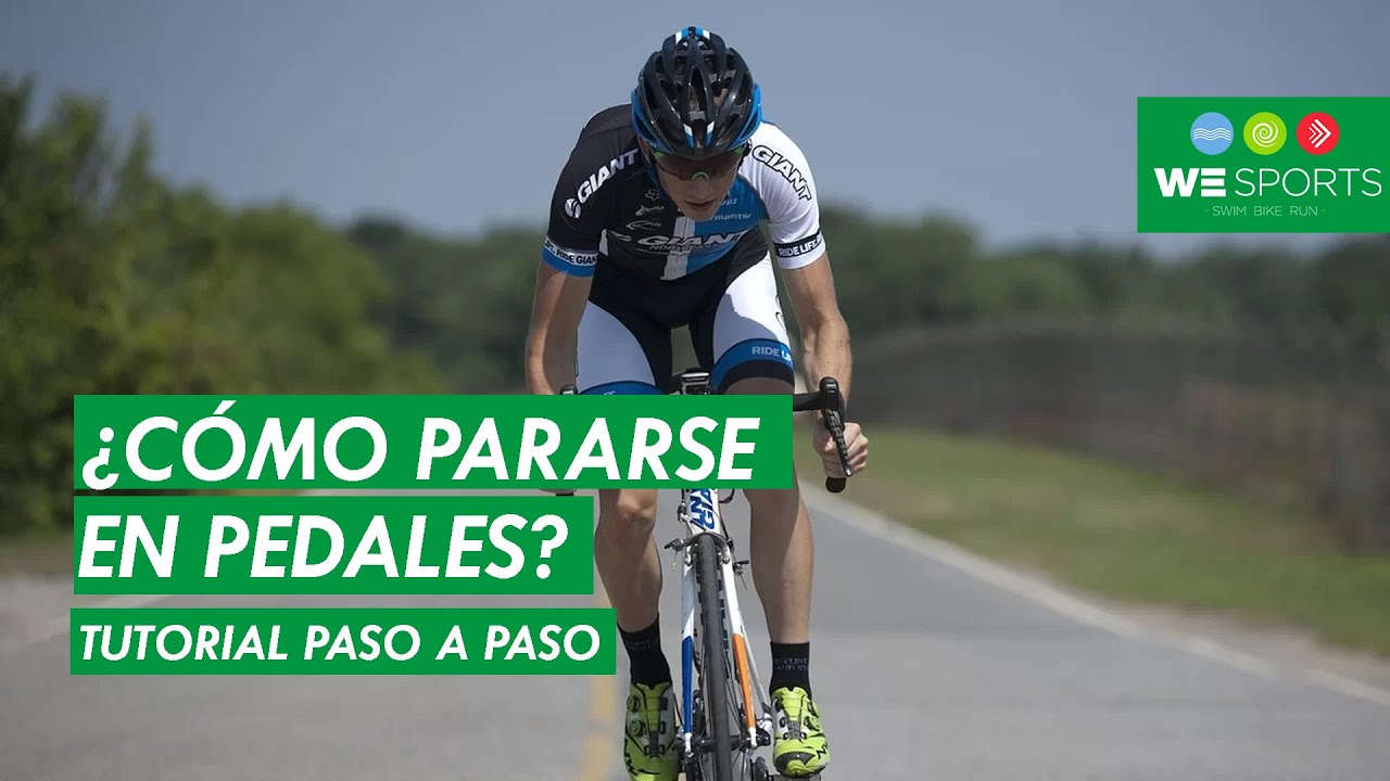 ¿Cómo pararse en pedales? | Tutorial Paso a Paso
