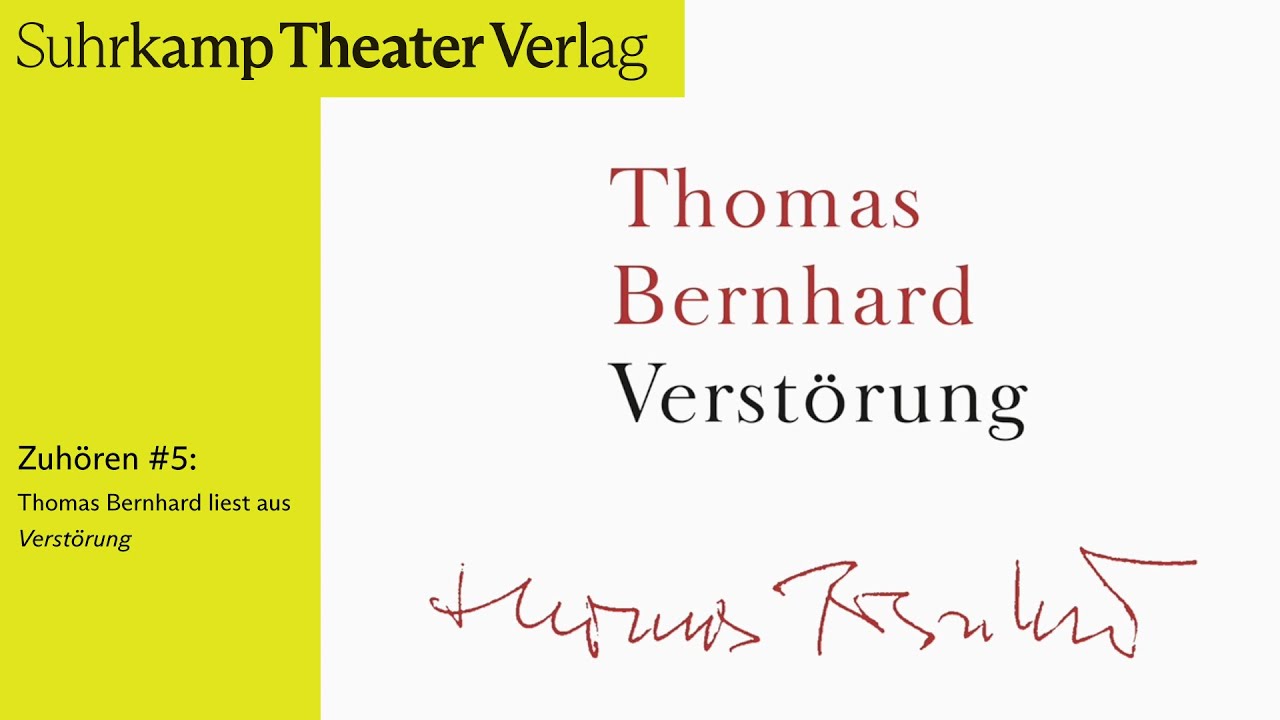 Thomas Bernhard liest aus »Verstörung« (Audio-Lesung)
