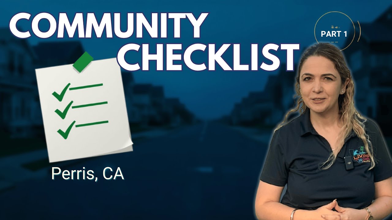 Perris CA New Construction Checklist: Location, Parking, Lot (Part 1)  | Inland Empire Living
