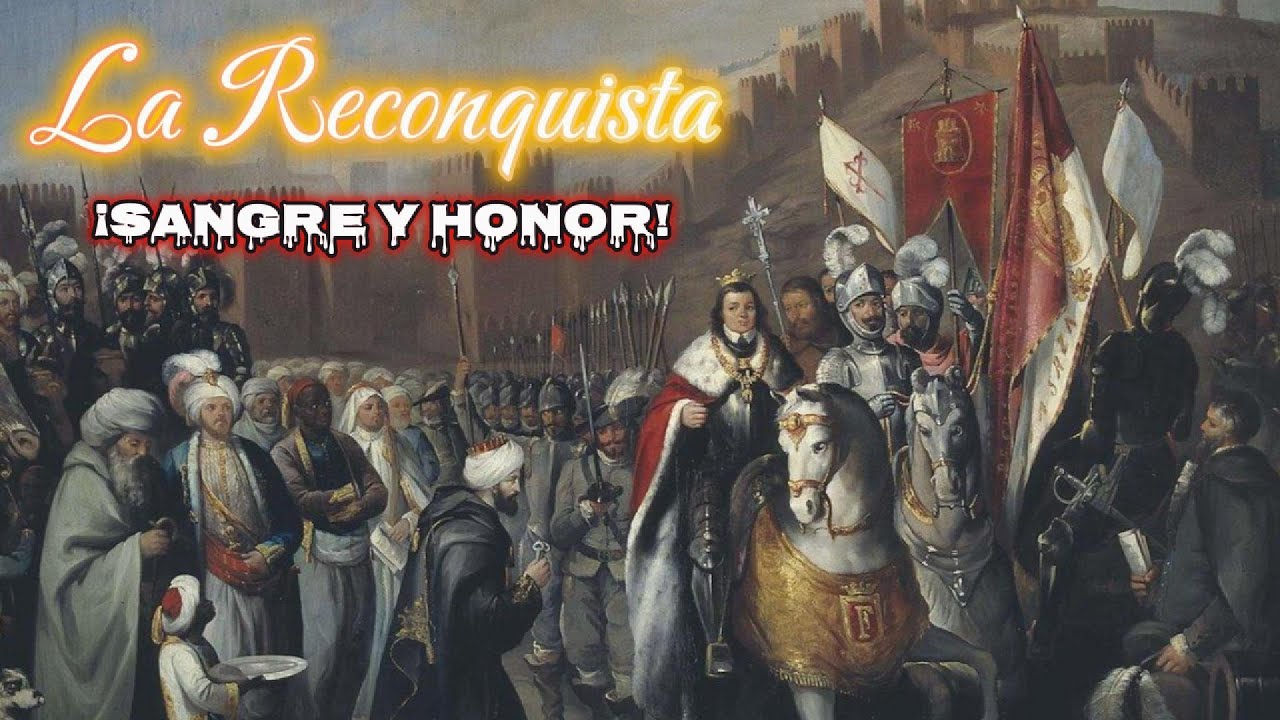 ¡Sangre y Honor! - La Reconquista | Canción Patriótica Española