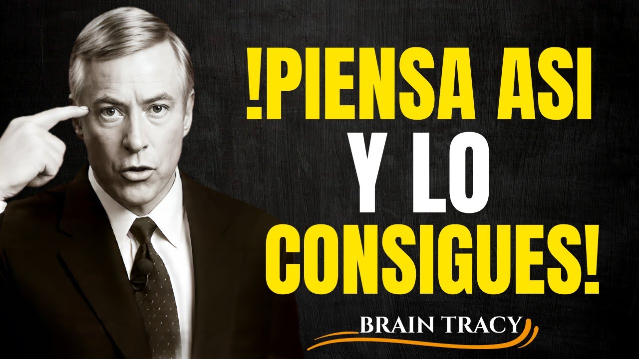 PIENSA CONTINUAMENTE EN LO QUE QUIERES... NO EN LO QUE TE DETIENE Brian Tracy
