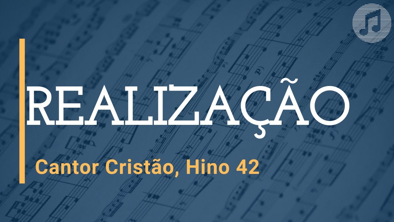 Cantor Crist&atilde;o, Hino 42 