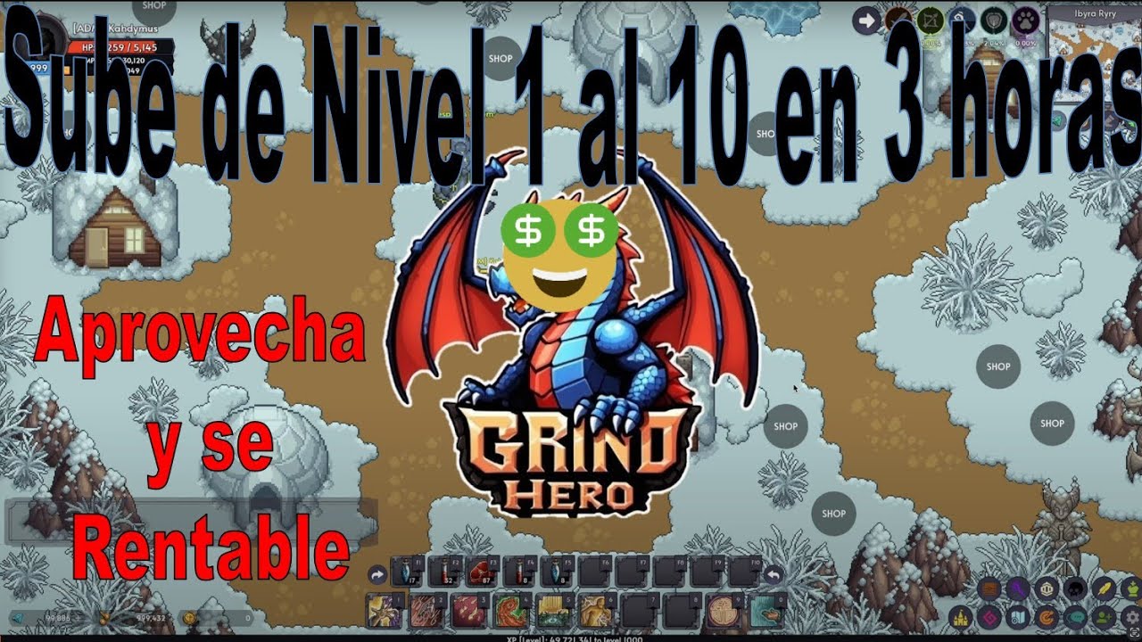 Grind hero sube del 1 al 10 rápido, aprovecha se rentable