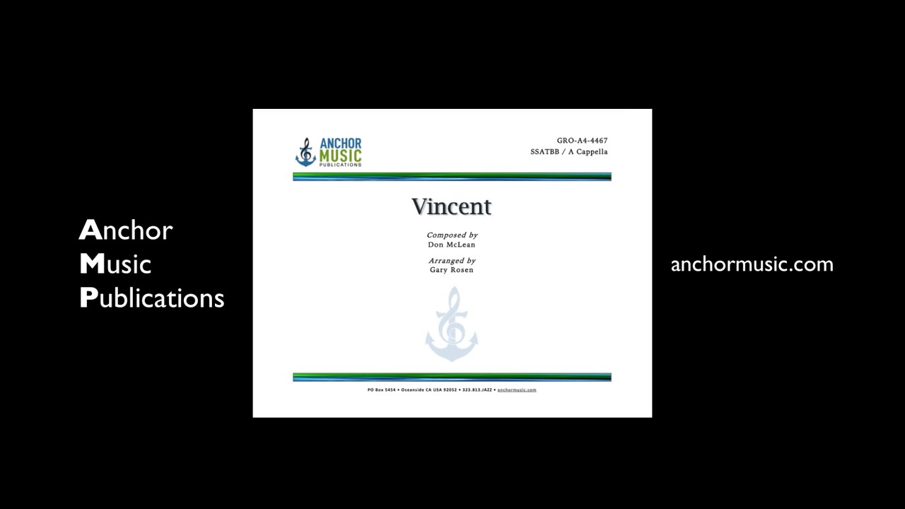 Vincent (SSATBB Vox) - Anchor Music Score Video
