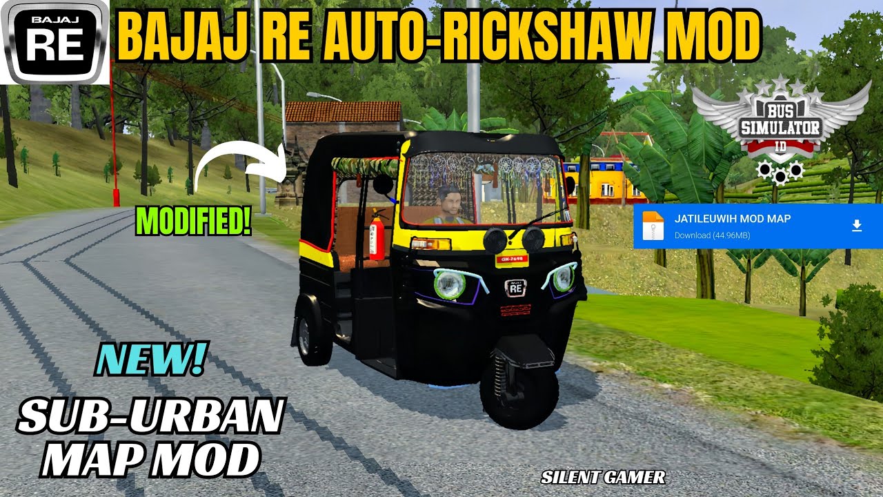 BAJAJ RE MODIFIED AUTO RICKSHAW MOD 🛺|| NEW SUB-URBAN MAP MOD ❤️|| BUSSID ||