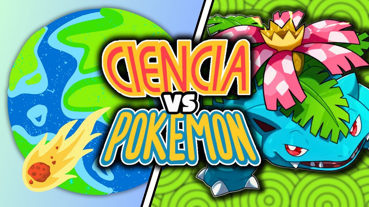 Ciencia VS Pokémon: Tipo Planta