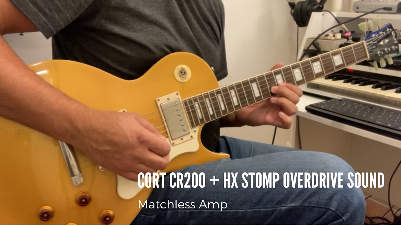 Cort Cr 200 + Hx Stomp Overdrive Sound