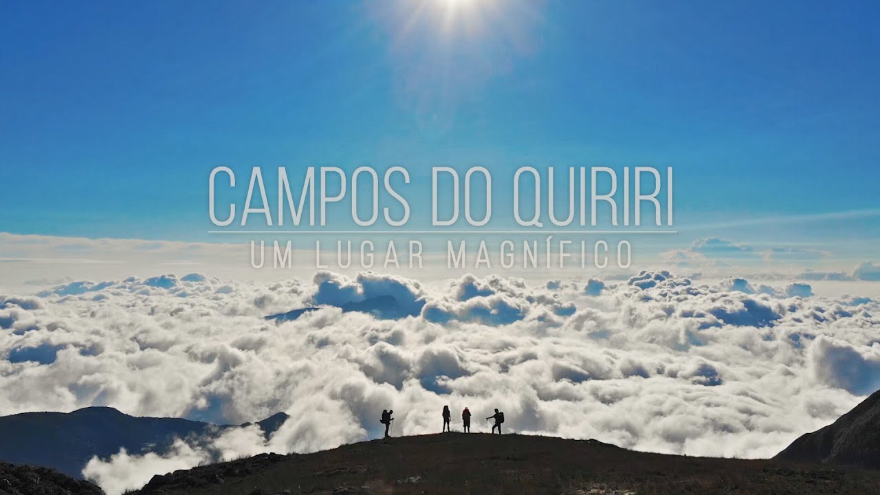 Campos do Quiriri | Um Lugar Magn&iacute;fico (Acampamento e Aventura)