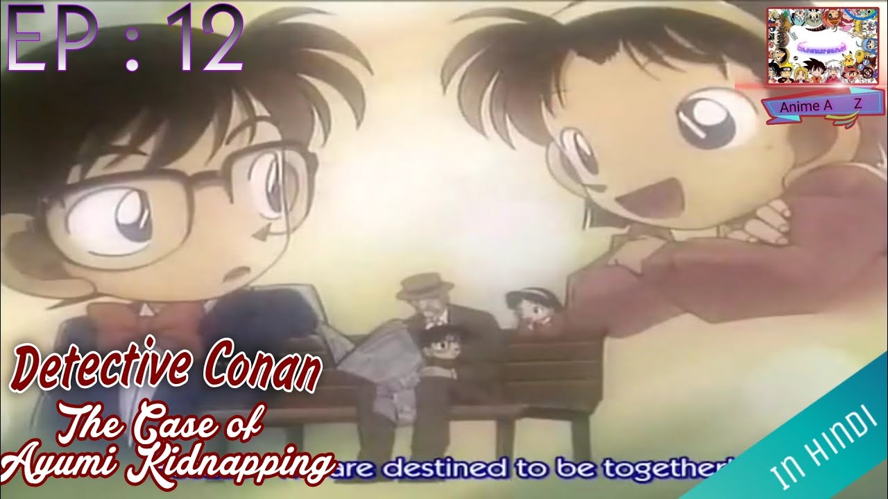 Detective Conan Episode 12 | In Hindi | Anime AZ