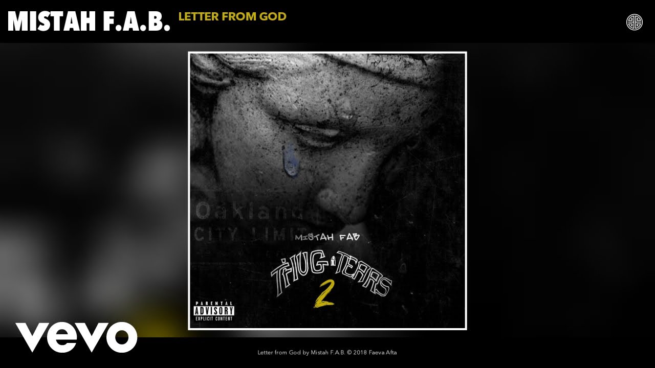 Mistah F.A.B. - Letter from God (Audio)