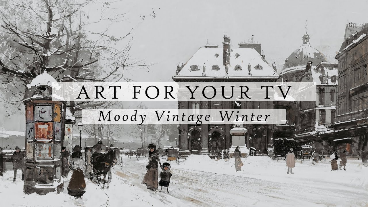 Moody Vintage Winter Art For Your TV | Vintage Art Slideshow For Your TV | TV Art | 4K | 1Hr
