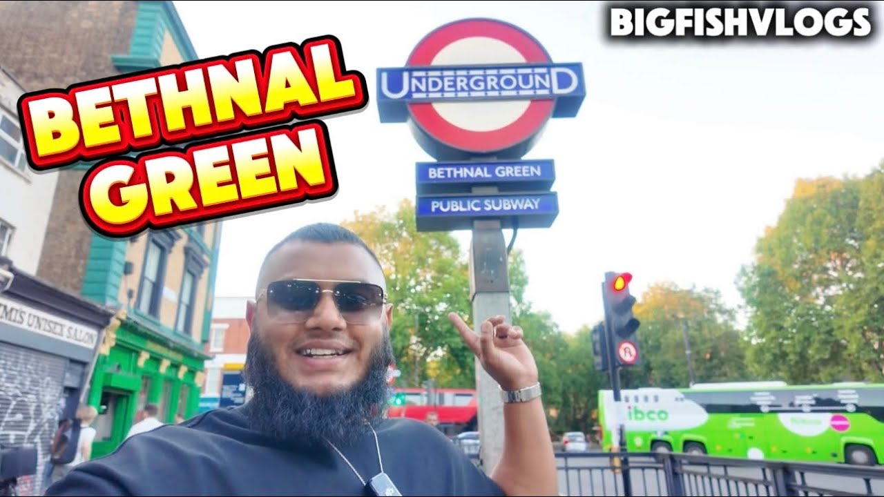Bethnal Green x BigFishVlogs