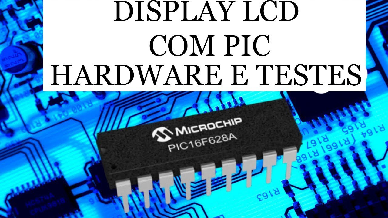 Display LCD 16x2 com PIC