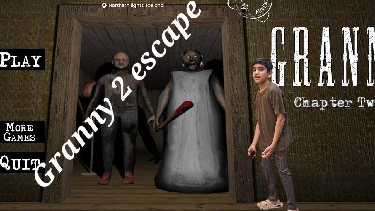 🥵Granny 2 escape🥵