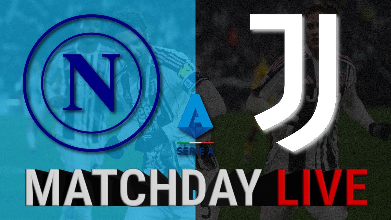 📱Serie A LIVE: Napoli vs Juventus | Watch-Along, Commentary & Fan Chat!📱
