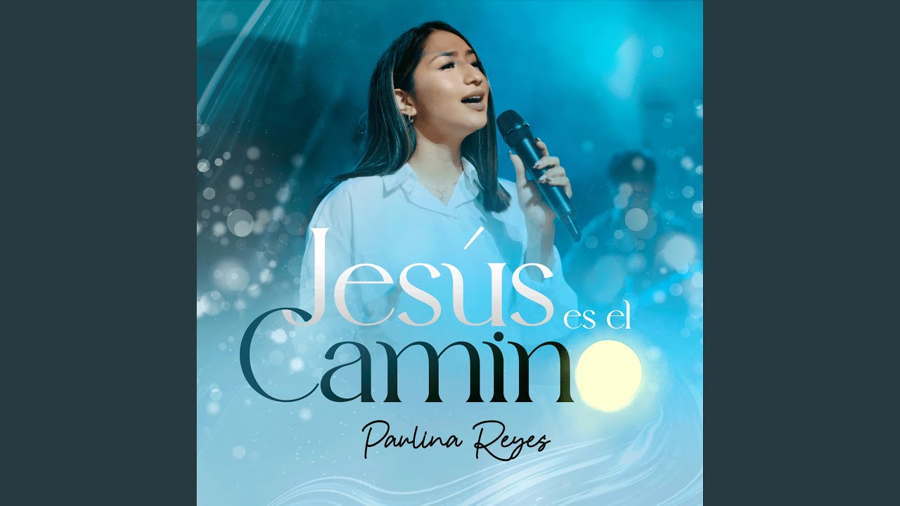 Jes&uacute;s Es El Camino