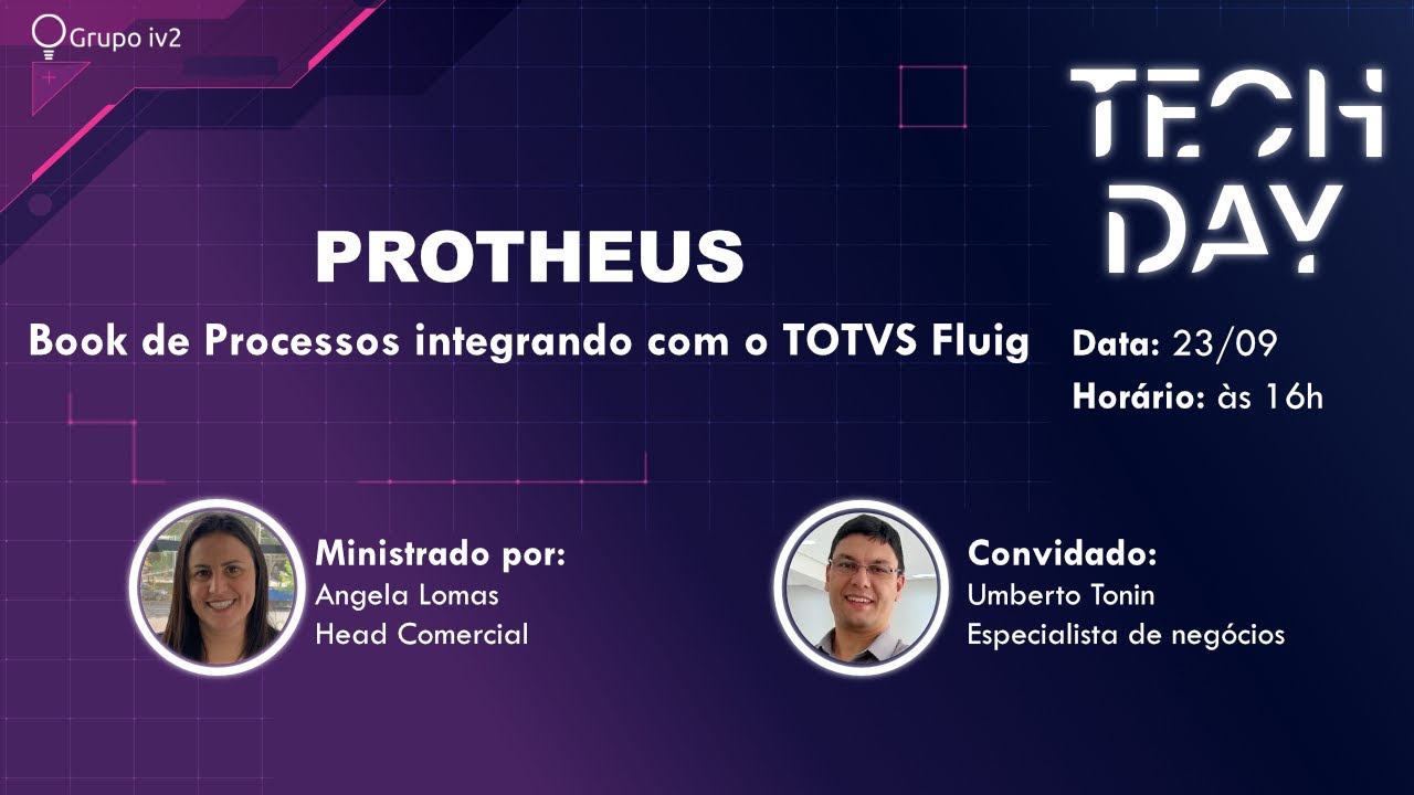 #09 TechDay - Protheus - Book de Processos integrando o TOTVS Fluig