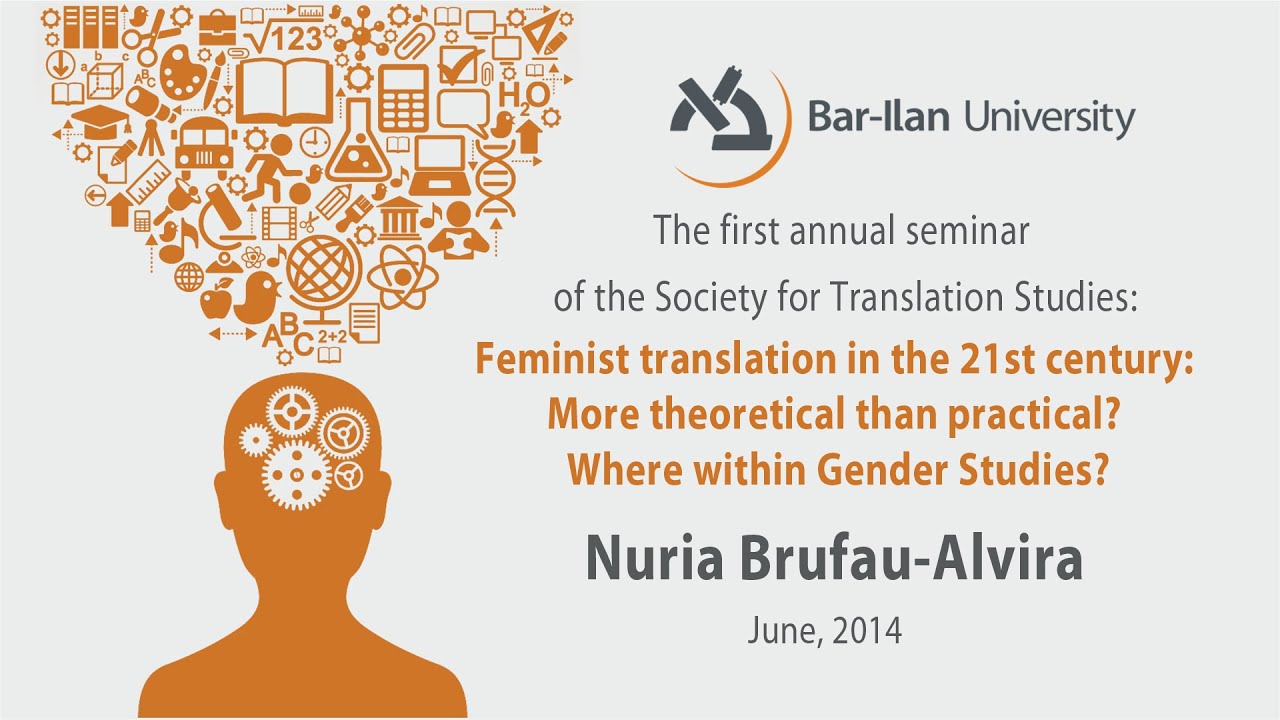 Feminist Translation in the 21st Century - Nuria Brufau-Alvira