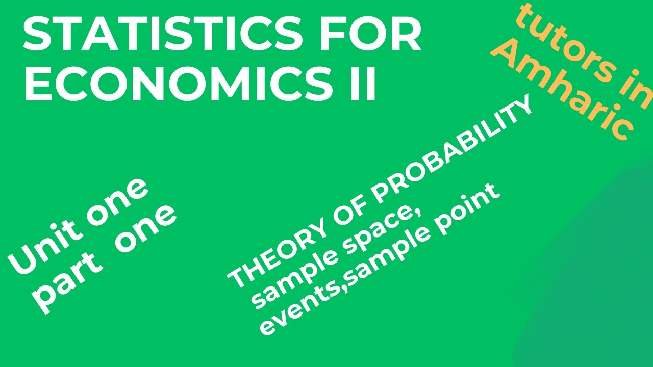 Statistics for economics II chapter 1 part 1 about probability