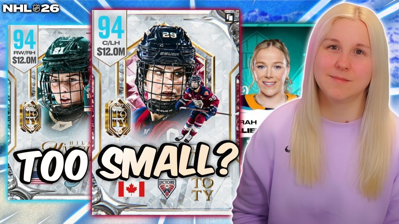 NHlL 26 TOTY Marie-Philip Poulin Debute! Can small forwards win?
