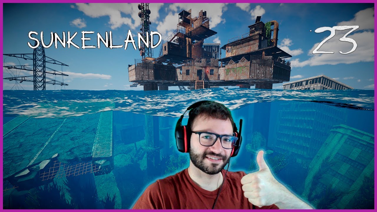 SUNKENLAND #23 - FINAL! - Gameplay Español