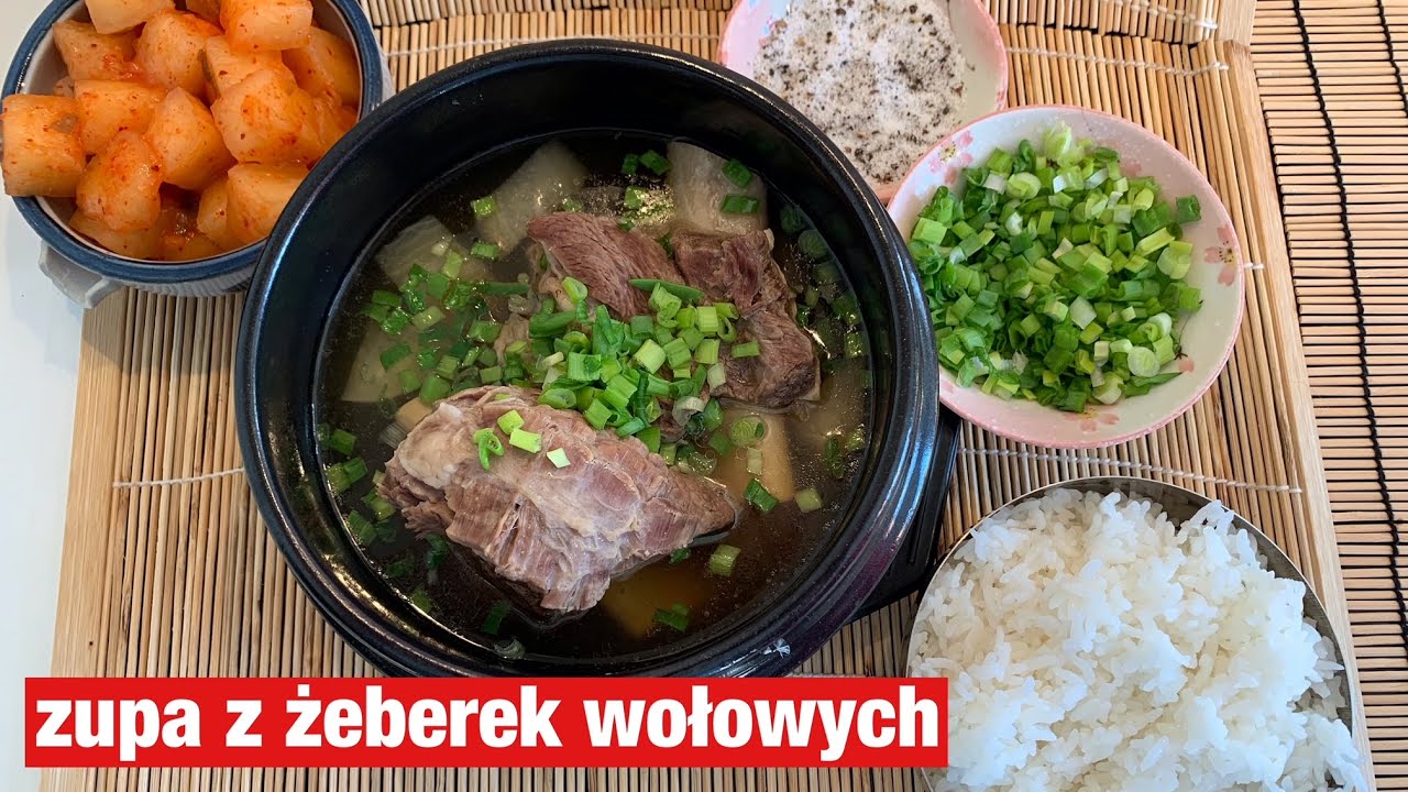 Kuchnia koreańska 🇰🇷 Zupa z żeberek wołowych Galbitang🍲