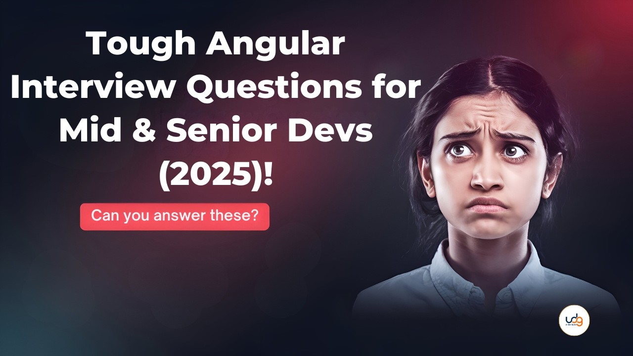 Angular 2025: Behavioral Questions You Need to Know | Angular interview questions and answers